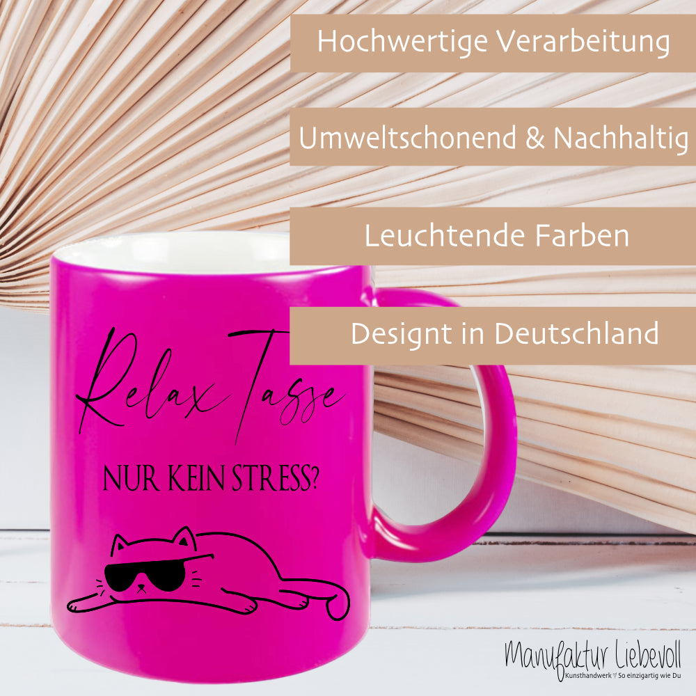 Relax Tasse Nur kein Stress, Katzen Tasse mit Spruch | 4 Tassenfarben zur Auswahl