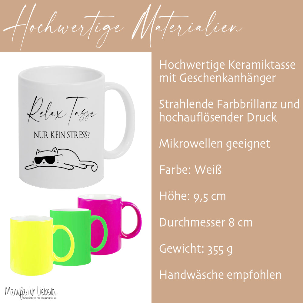 Relax Tasse Nur kein Stress, Katzen Tasse mit Spruch | 4 Tassenfarben zur Auswahl