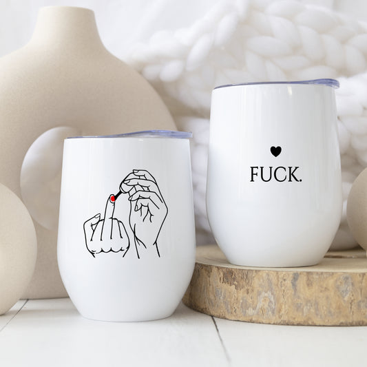 Weinglas to go mit Deckel, Thermobecher Edelstahl Becher, Sektbecher, Spruch Mittelfinger Fuck