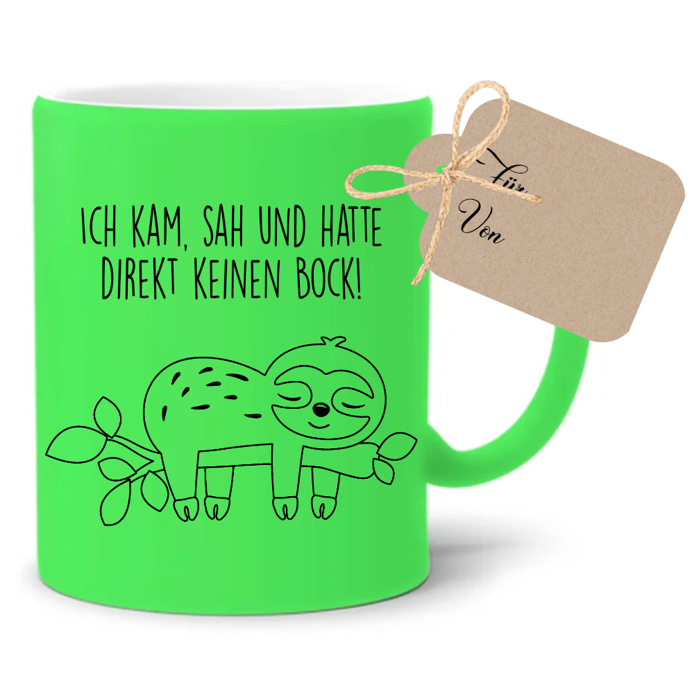 Tasse Faultier mit Spruch: Ich kam, sah und hatte direkt keinen Bock! | 4 Tassenfarben zur Auswahl