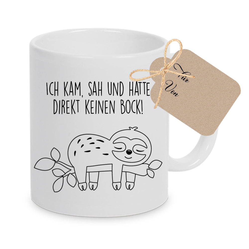 Tasse Faultier mit Spruch: Ich kam, sah und hatte direkt keinen Bock! | 4 Tassenfarben zur Auswahl