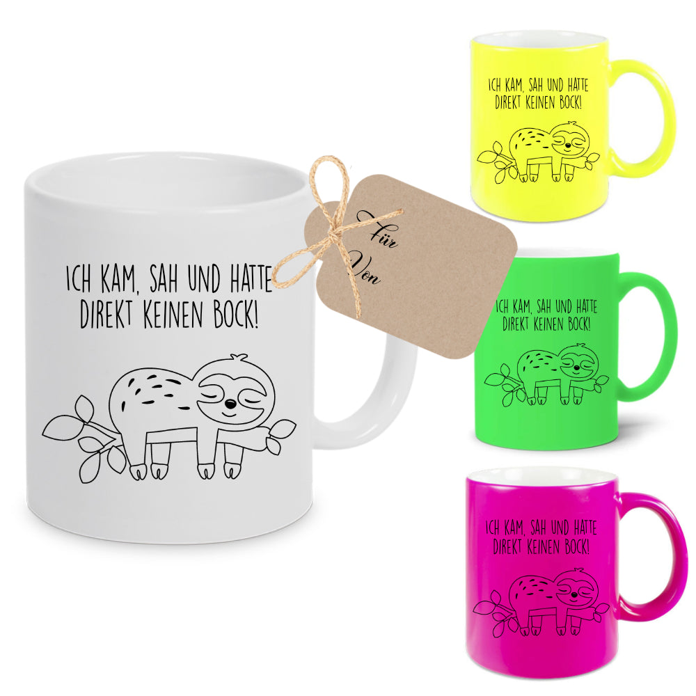 Tasse Faultier mit Spruch: Ich kam, sah und hatte direkt keinen Bock! | 4 Tassenfarben zur Auswahl