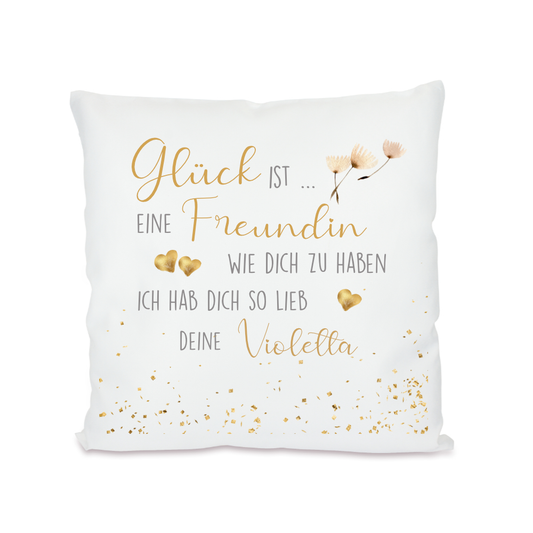 Kissen personalisiert "Glück ist eine Freundin wie dich zu haben" | Persönliches Geschenk für die beste Freundin | 7 Motivvarianten zur Auswahl